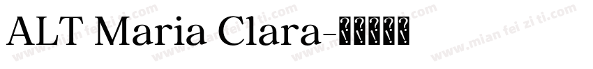 ALT Maria Clara字体转换